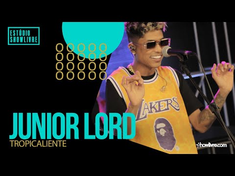 Junior Lord - Tropicaliente - Ao Vivo no Estúdio Showlivre 2021