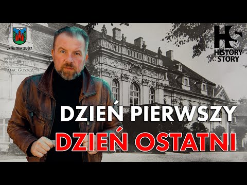 Dzień Pierwszy Dzień Ostatni - dokument. Lato 1945 roku "dziki zachód" Dolny Śląsk Pałac w Goszczu