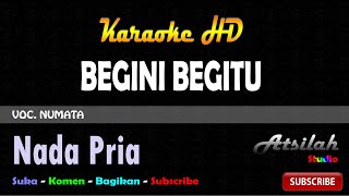 Download lagu NUMATA BEGINI BEGITU KARAOKE... mp3