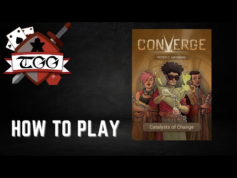 How to Play Converge Catalysts of Change