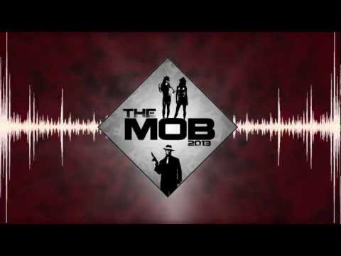 Adam L. Kid - The Mob (Russ 2013)