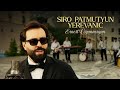 Ernest Ogannesyan Siro Patmutyun Yerevanic