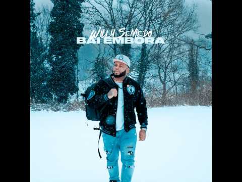 Willy Semedo - Djam Bai (Official VideoClip) 2026