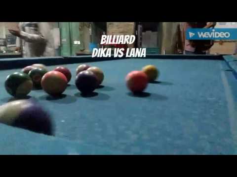 Billiard dika vs lana