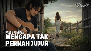 Download lagu Mengapa Tak Pernah Jujur β Pance Pondaag | Versi Akustik Paling Menyentuh mp3 Download lagu Mengapa Tak Pernah Jujur β Pance Pondaag | Versi Akustik Paling Menyentuh mp3