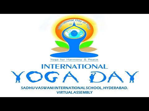 INTERNATIONAL YOGA DAY ASSEMBLY  21 06 2020