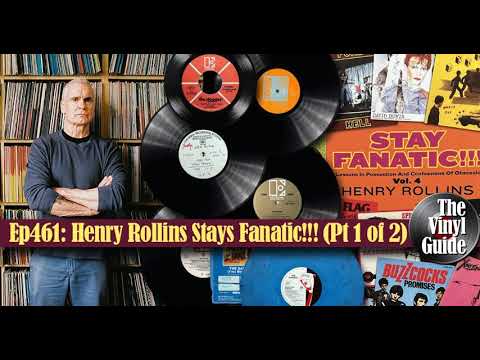 Ep461: Henry Rollins Stays Fanatic!!! Pt 1 of 2