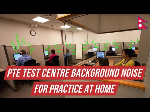 PTE Test Room Speaking Section Background Noise - Nepal