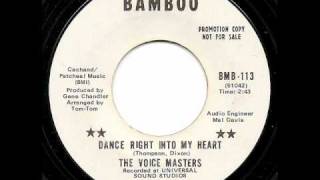 THE VOICE MASTERS - Dance Right Into My Heart