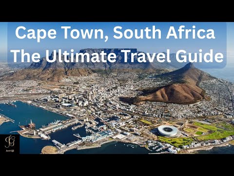 Cape Town, South Africa, The Ultimate Travel Guide 4K