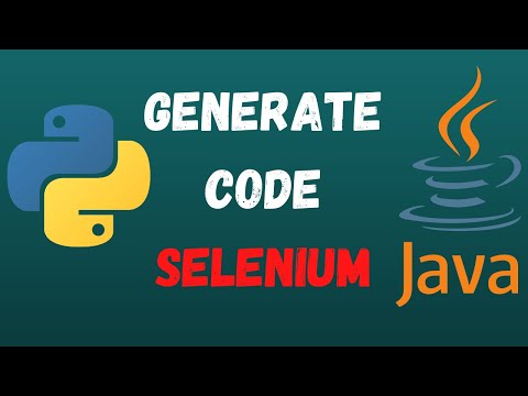 How To Generate Code For Python Selenium And Java Selenium