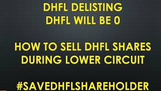 HOW TO SELL DHFL SHARE⚫DHFL DELISTING ⚫DHFL LATEST NEWS⚫DHFL SHARE NEWS TODAY ⚫DHFL TARGET PRICE