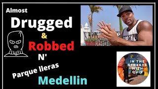 She Tried to Drug & Rob Him in Parque lleras Night Club| Medellin | Colombia |Cartagena updates
