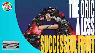 The Oric: A less successful fruit