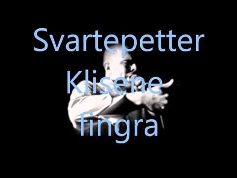 Svartepetter klisne fingra