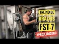 TREINO INSANO DE BRAÇOS FST-7 - PROJETO 120 KG