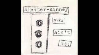 Sleater-Kinney - Surf Song