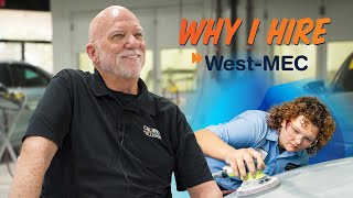 Why I Hire West-MEC - Caliber Collision