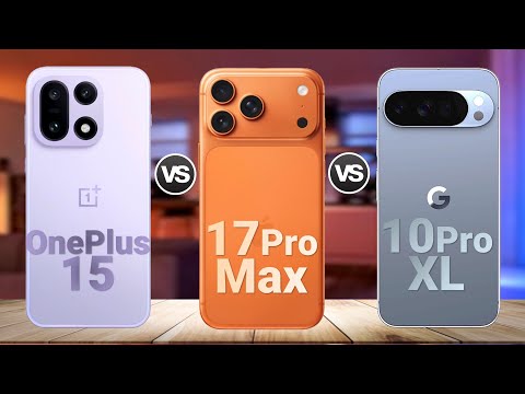 Pixel 17 Pro OnePlus 15 vs iPhone 17 Pro Max vs Google Pixel 10 Pro XL… - Partner