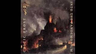 Celtic Frost (inner Sancum)+Lyrics in Description