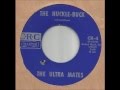 The Ultra Mates - The Huckle-Buck (1962)