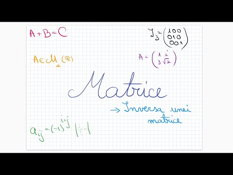 Matrice: inversa unei matrice  - clasa a XI-a