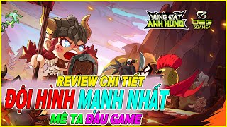 review top 1 Vùng Đất Anh Hùng & chiến tiếp game