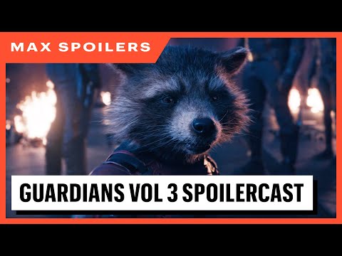 Max Spoilers - Guardians Of The Galaxy Vol. 3