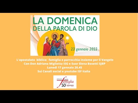 L'apostolato biblico : famiglia e parrocchia  insieme per il Vangelo