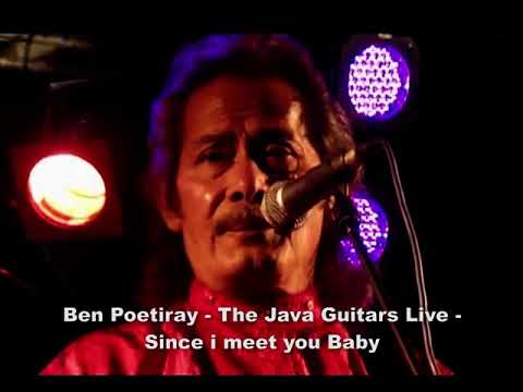 Ben Poetiray // The Java Guitars Live 2011 // Since i meet You Baby, Indorock