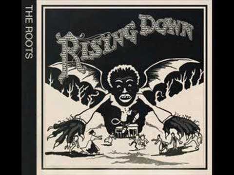 The Roots ft. Mos Def & Styles P- Rising Down