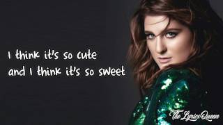 Meghan Trainor - NO [Lyrics] HD