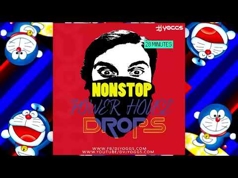 NONSTOP POWER HOUSE DROPS 28 MINUTES