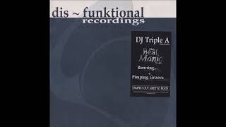 DJ Triple A - Pimping Groove