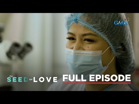 The Seed of Love: Full Episode 6 (May 15, 2023)