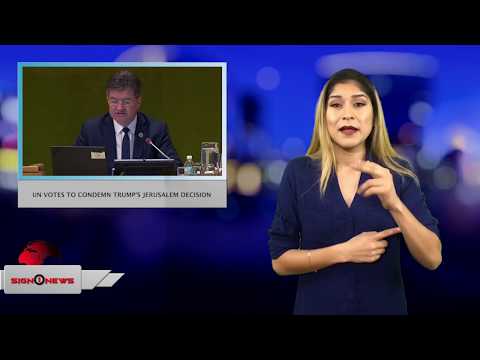 UN votes to condemn Trump’s Jerusalem decision (12.21.17)