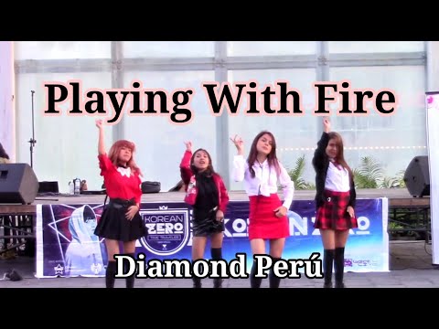 BLACKPINK "Playing with fire" Dance Cover Diamond [PERÚ]
