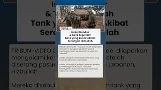 Diserang Bom Rakitan, Tentara Israel Mundur dan Tarik Sejumlah Tank yang Hancur Terbakar