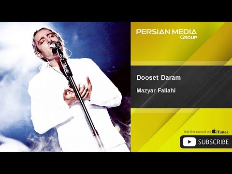 Mazyar Fallahi - Dooset Daram
