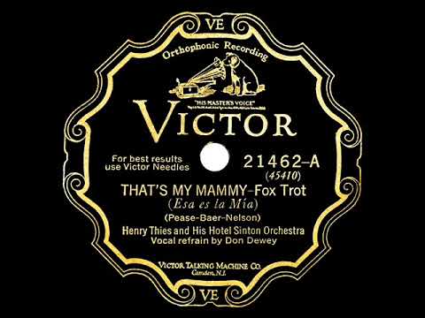 1928 Henry Thies - That's My Mammy (Don Dewey, vocal)