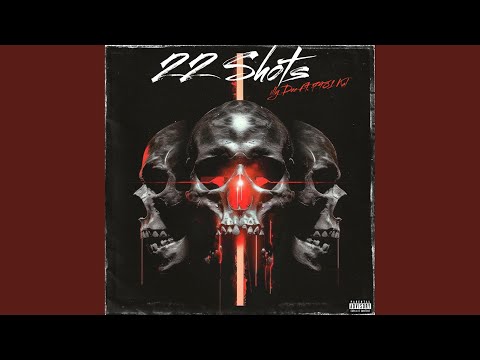 22 Shots (feat. 7981 Kal)