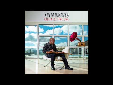 Kevin Eubanks - "Time Line"