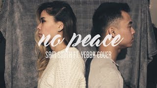 Sam Smith Ft. Yebba - No Peace (Cover)
