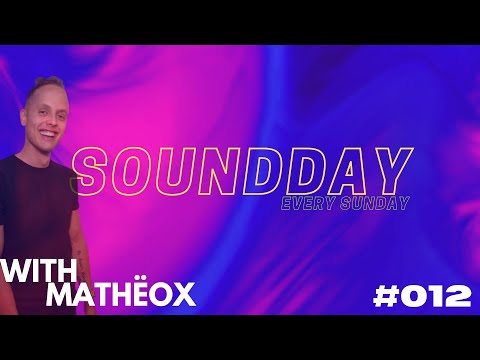 MANUSSA-RADIO : SoundDay #012 (With MATHËOX)