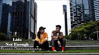 R&amp;A Moves | NOT ENOUGH - Lido Ft. THEY | #NotEnoughChallenge