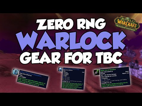 Gear Up With Zero RNG! - TBC Classic Warlock Pre-Raid Gear Guide