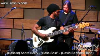 James Ross @ (Bassist) Andre Berry - 