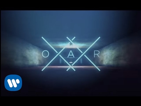 O.A.R. - I Go Through - XX - [Official Lyric Video]