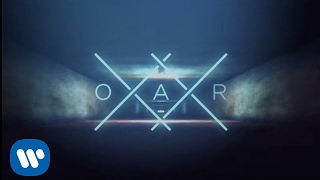 O.A.R. - I Go Through - XX - [Official Lyric Video]