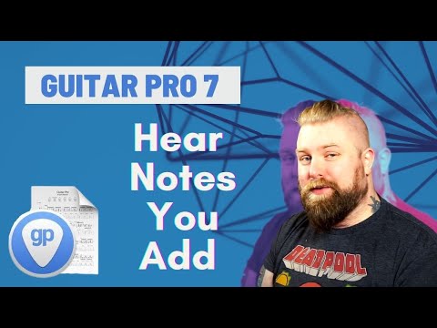 Guitar Pro 7 Tutorials Part 6 - Auto Play Notes As You Input - Levi Clay